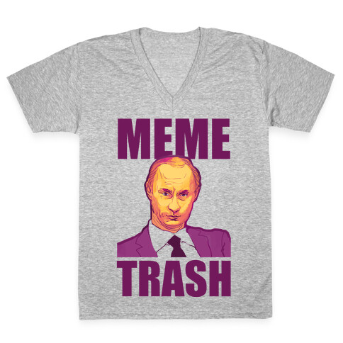 Meme Trash Vladimir Putin V-Neck Tee Shirt