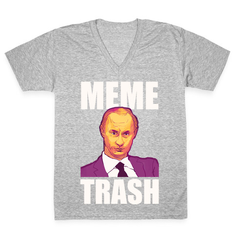 Meme Trash Vladimir Putin V-Neck Tee Shirt