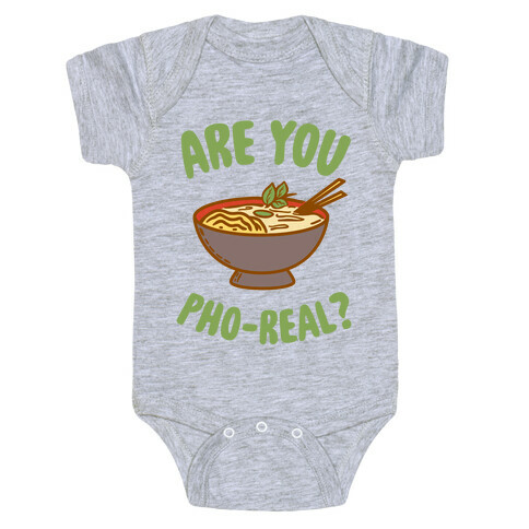 Are You Pho-Real? Baby One-Piece