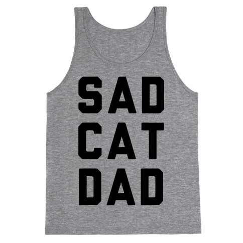 Sad Cat Dad Tank Top