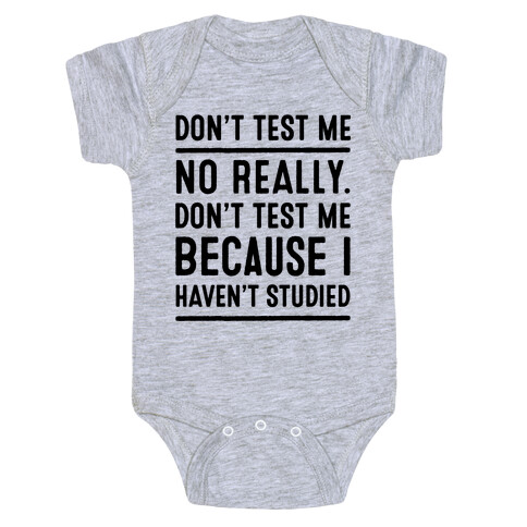 Don't Test Me Baby One-Piece