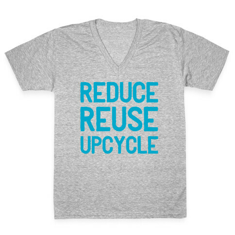 Reduce Reuse Upcycle V-Neck Tee Shirt