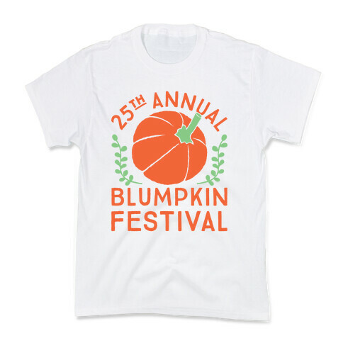 Blumpkin Festival Kids T-Shirt