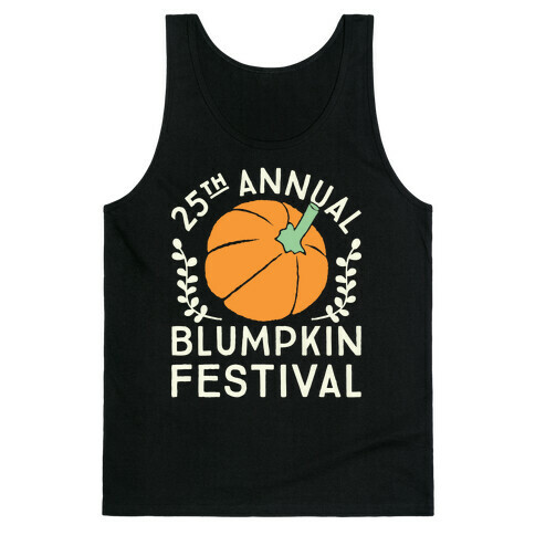 Blumpkin Festival Tank Top
