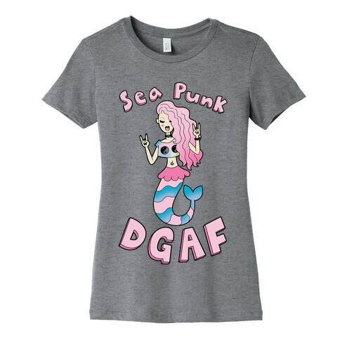 Sea Punk Dgaf Womens T-Shirt