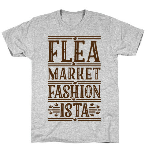 Flea Market Fashionista T-Shirt