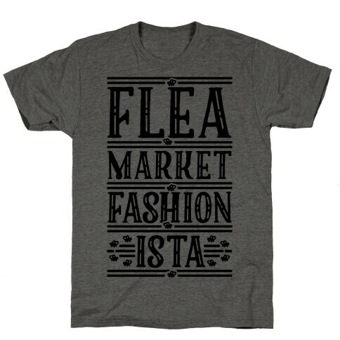 Flea Market Fashionista T-Shirt