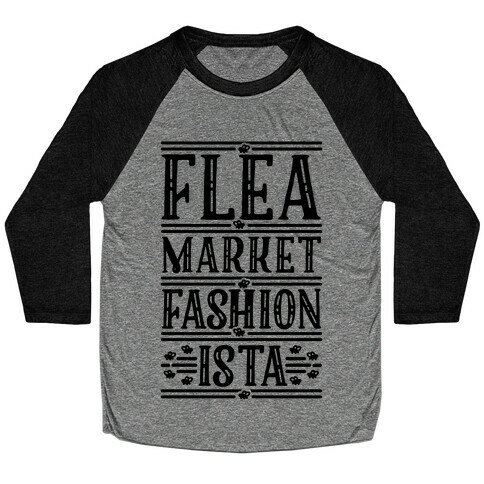 Flea Market Fashionista Baseball Tee