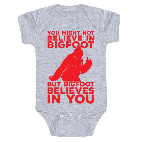 Bigfoot Believes In You Baby One-Piece