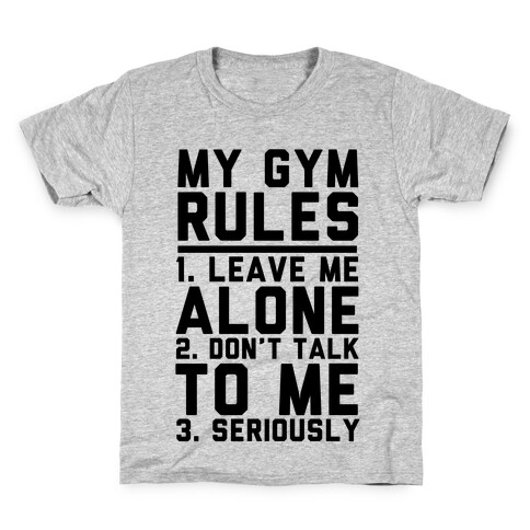 My Gym Rules Kids T-Shirt