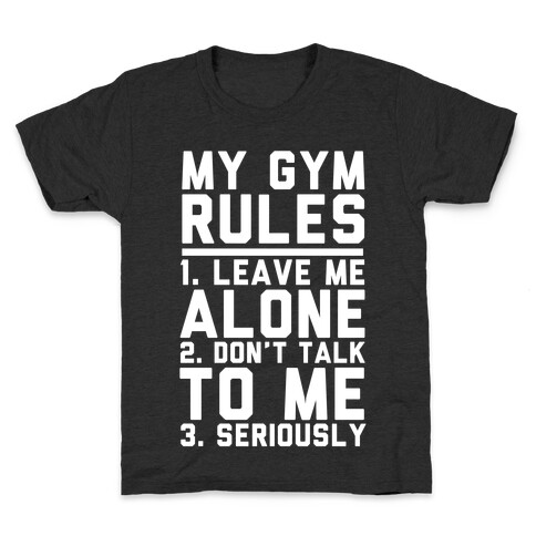 My Gym Rules Kids T-Shirt