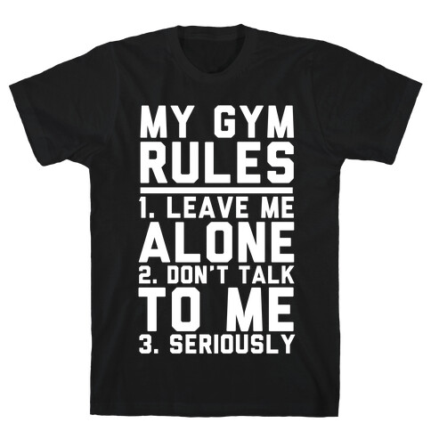 My Gym Rules T-Shirt