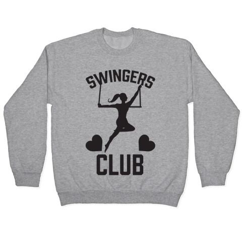 Trapeze Swingers Club Pullover