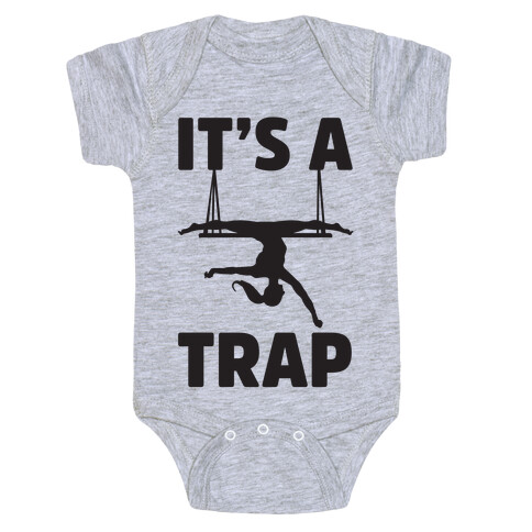 It's A Trap Baby One-Piece