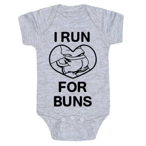 I Run For Buns Baby One-Piece