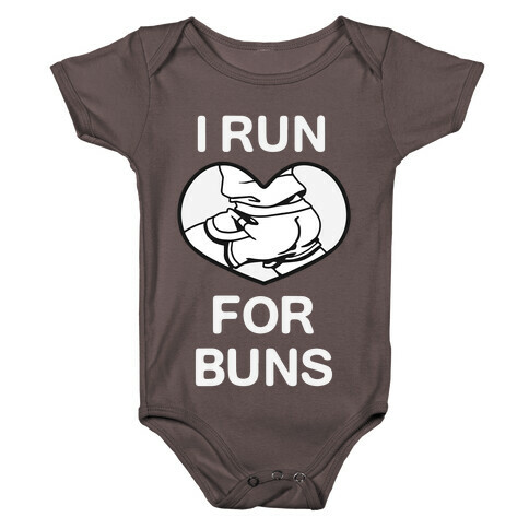 I Run For Buns Baby One-Piece