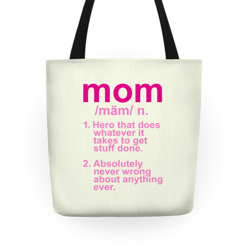 Mom Definition Tote