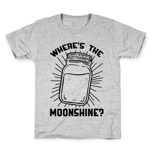 Where's The Moonshine Kids T-Shirt