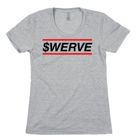Swerve Womens T-Shirt