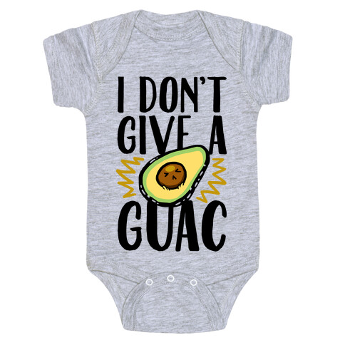 I Don't Give a Guac Baby One-Piece