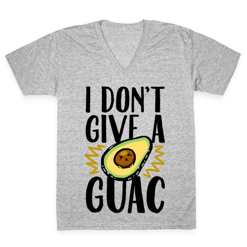 I Don't Give a Guac V-Neck Tee Shirt