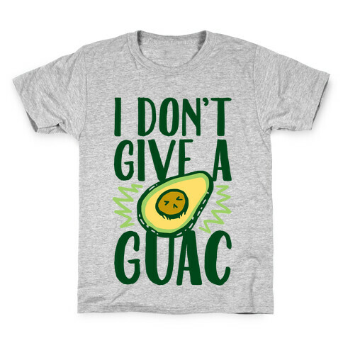 I Don't Give a Guac Kids T-Shirt