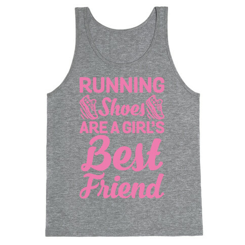 Running Shoes Are a Girl's Best Friend Tank Top