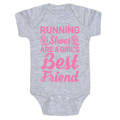 Running Shoes Are a Girl's Best Friend Baby One-Piece