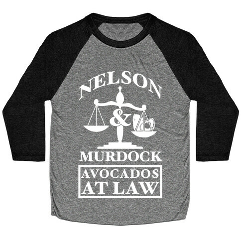Nelson & Murdock Avocados At Law Baseball Tee