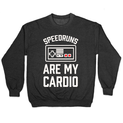 Speedruns are My Cardio Pullover