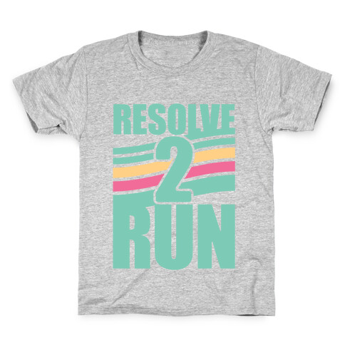 Resolve 2 Run Kids T-Shirt