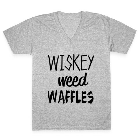 Wiskey Weed Waffles V-Neck Tee Shirt
