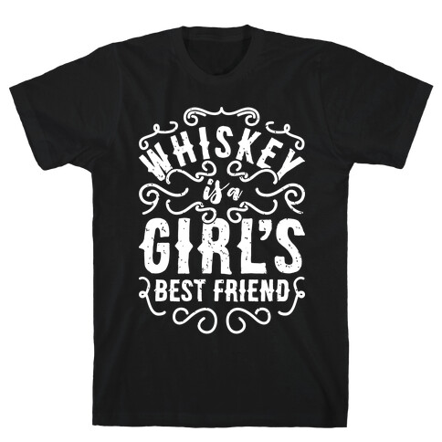 Whiskey Is A Girl's Best Friend T-Shirt