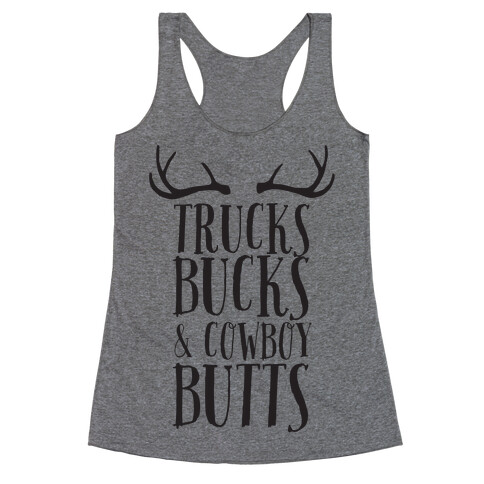 Trucks Bucks and Cowboy Butts Racerback Tank Top