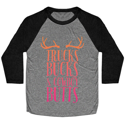 Trucks Bucks and Cowboy Butts Baseball Tee