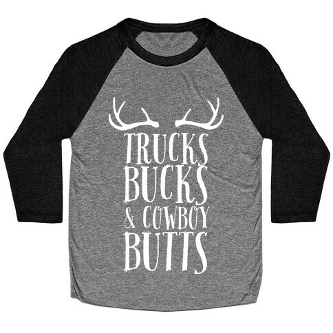 Trucks Bucks and Cowboy Butts Baseball Tee