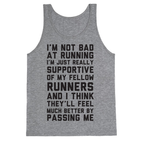 I'm Not Bad at Running Tank Top