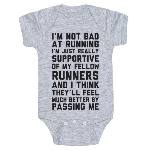 I'm Not Bad at Running Baby One-Piece