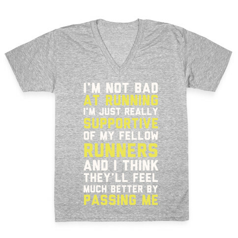 I'm Not Bad at Running V-Neck Tee Shirt