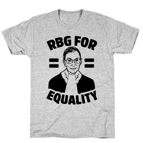 Rbg For Equality T-Shirt