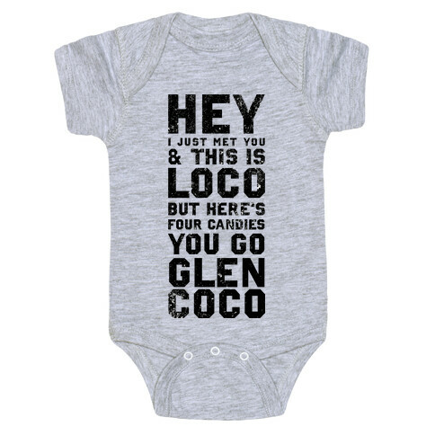 I'm Loco Glen Coco Baby One-Piece