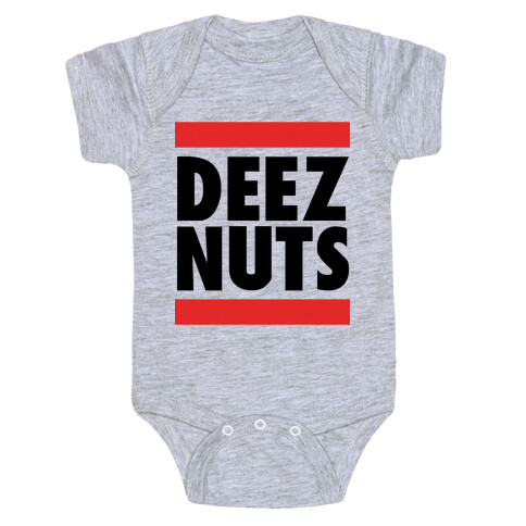 Deez Nuts (DMC Parody) Baby One-Piece