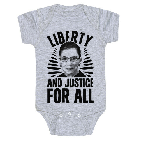 RBG Liberty and Justice for All Baby One-Piece