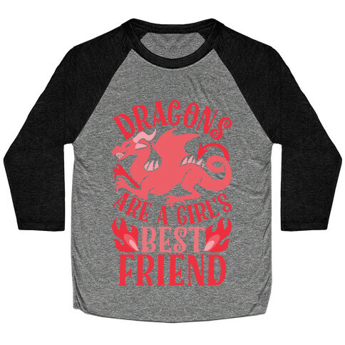 Dragons Are A Girl's Best Friend Baseball Tee