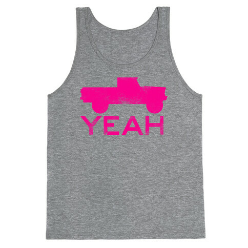 Truck Yeah (pink) Tank Top