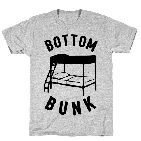 Bottom Bunk T-Shirt
