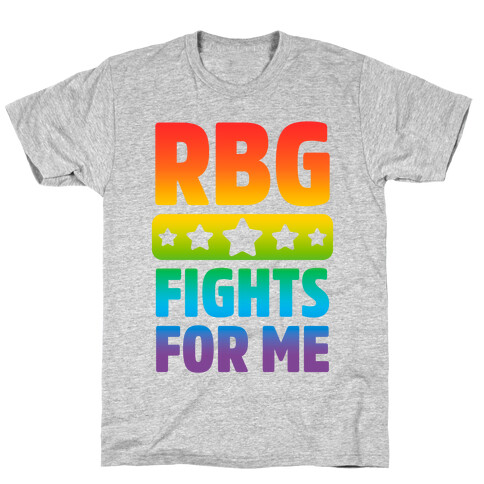 RBG Fights For Me T-Shirt