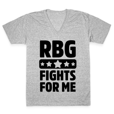 RBG Fights For Me V-Neck Tee Shirt