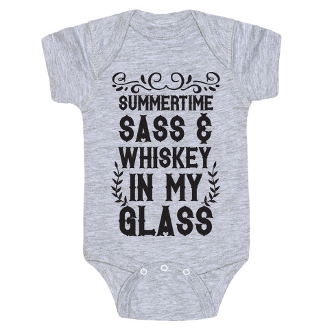 Summertime Sass and Whiskey in My Glass Baby One-Piece