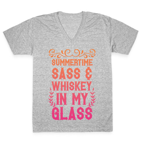 Summertime Sass and Whiskey in My Glass V-Neck Tee Shirt